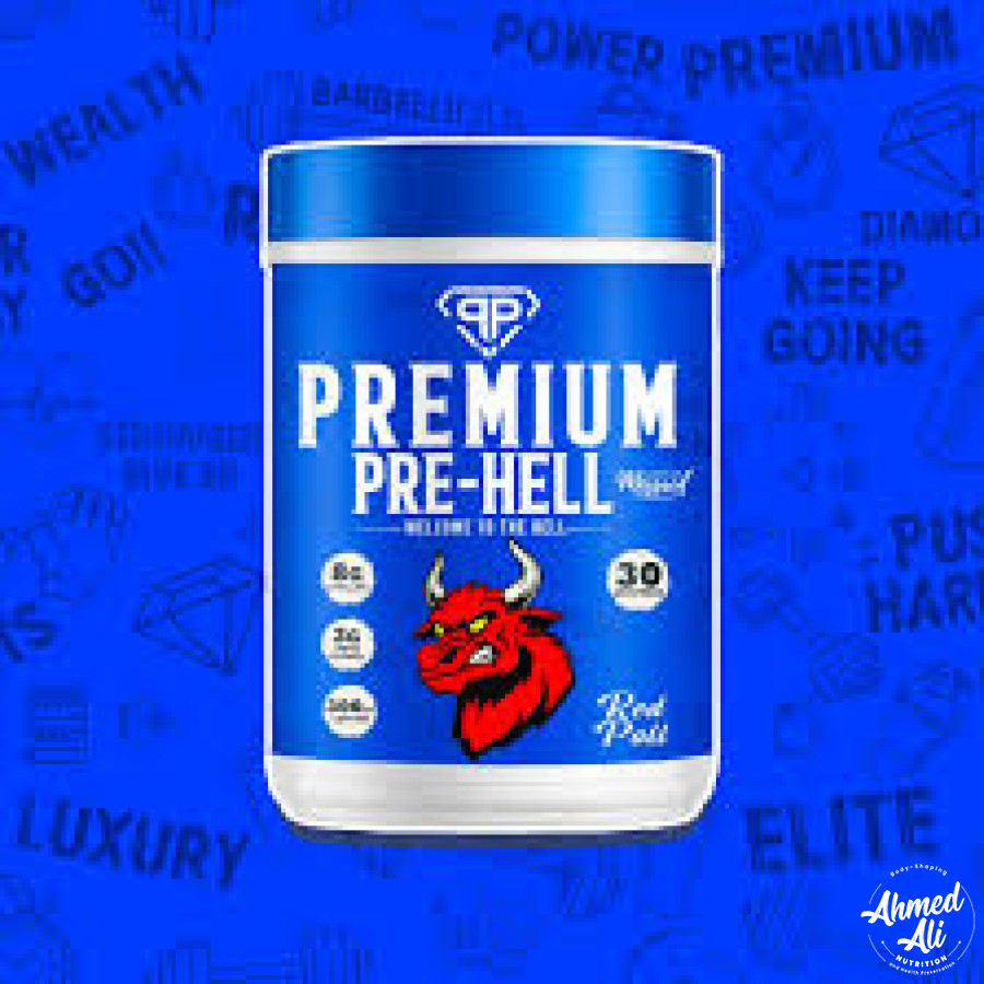Premium pre hell